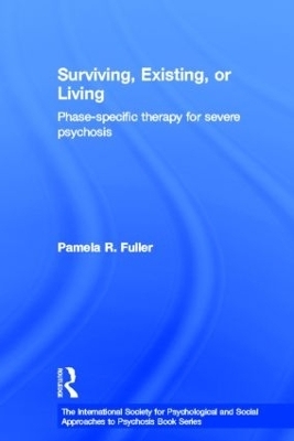 Surviving, Existing, or Living - Pamela R. Fuller