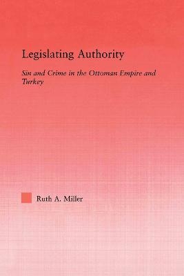 Legislating Authority - Ruth A. Miller