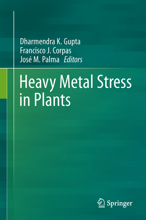 Heavy Metal Stress in Plants - 