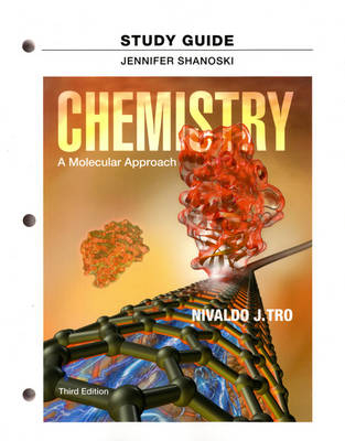 Study Guide for Chemistry - Nivaldo Tro, Jennifer Shanoski