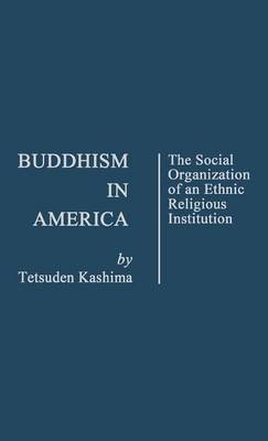 Buddhism in America - Edith Martindale, Tetsuden Kashima