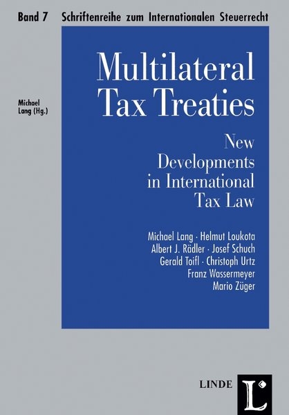 Multilateral Tax Treaties - New Developments in International Tax Law - 