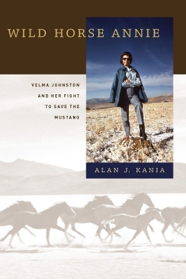 Wild Horse Annie - Alan J Kania