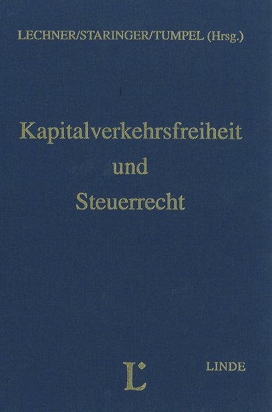 Kapitalverkehrsfreiheit und Steuerrecht - 