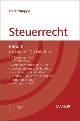 Grundriss des Österreichischen Steuerrechts - Band II - Werner Doralt, Hans G Ruppe, Tina Ehrke-Rabel