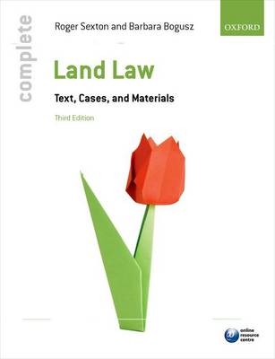 Complete Land Law - Roger Sexton, Barbara Bogusz