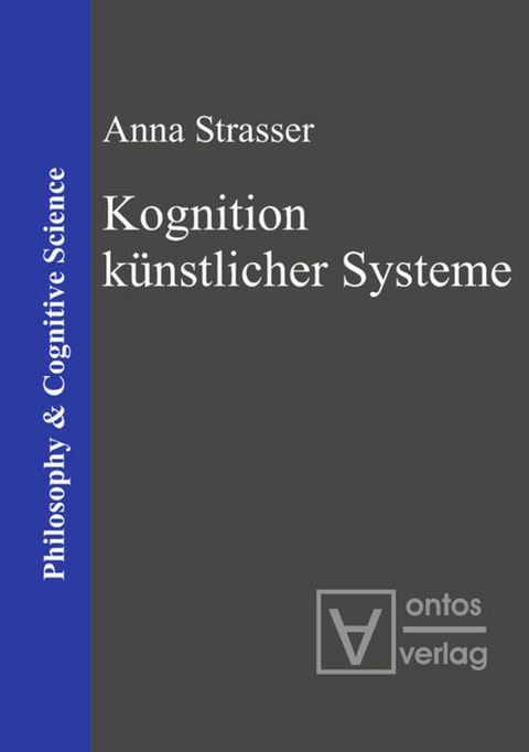 Kognition künstlicher Systeme - Anna Strasser