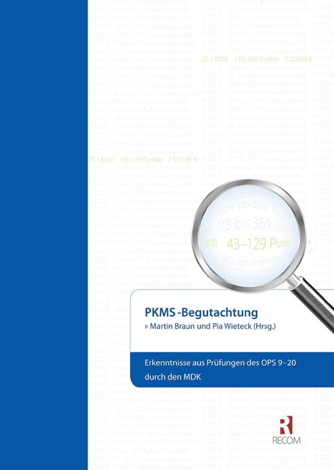 PKMS-Begutachtung - 