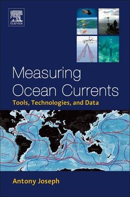 Measuring Ocean Currents - Antony Joseph