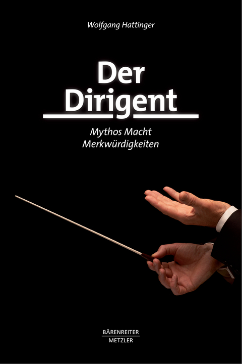 Der Dirigent - Wolfgang Hattinger