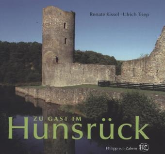 Zu Gast im Hunsrück - Renate Kissel, Ulrich Triep