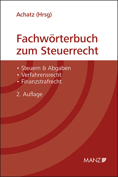 Fachwörterbuch zum Steuerrecht - 