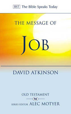 The Message of Job - David Atkinson