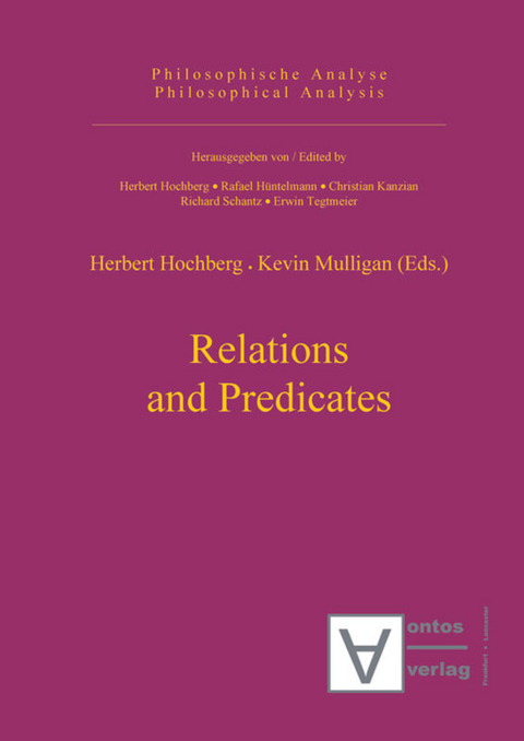 Relations and Predicates - Herbert Hochberg, Kevin Mulligan