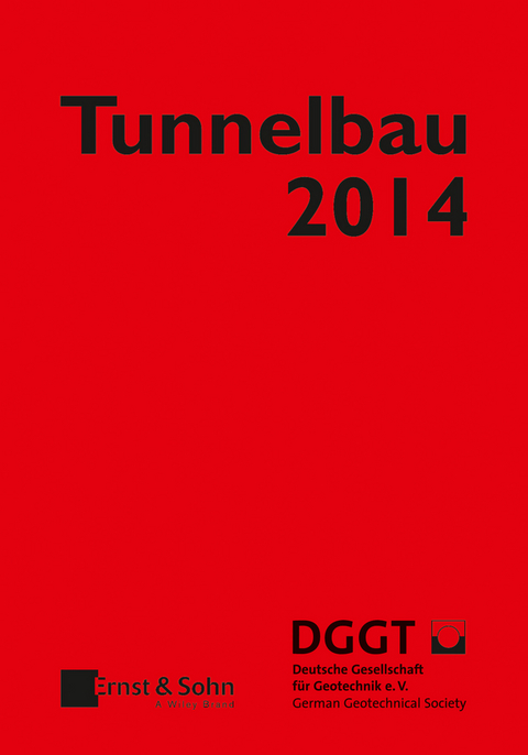 Taschenbuch für den Tunnelbau 2014 - 