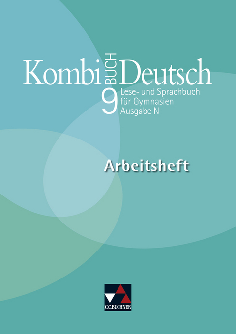 Kombi-Buch Deutsch - Ausgabe N / Kombi-Buch Deutsch N AH 9 - Frank Becker, Raphaele Becker, Stefanie Strunz