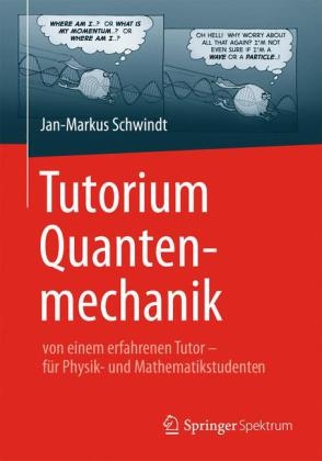 Tutorium Quantenmechanik - Jan-Markus Schwindt