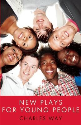 New Plays for Young People - Charles Way