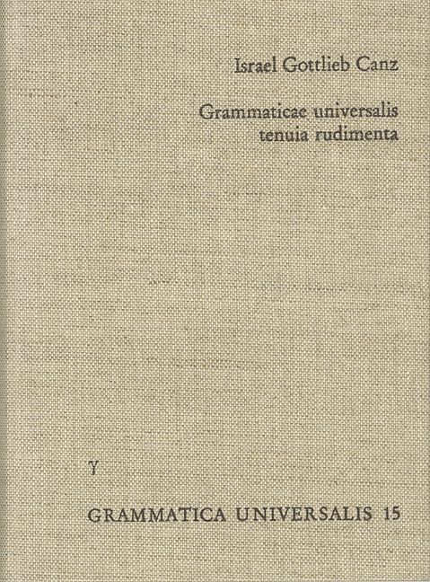 Grammaticae universalis tenuia rudimenta - Israel Gottlieb Canz