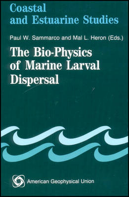 The Bio-Physics of Marine Larval Dispersal