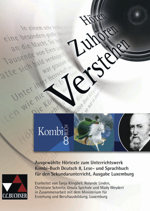 Kombi-Buch Deutsch – Ausgabe Luxemburg / Kombi-Buch Deutsch Luxemburg Audio-CD 8 - Tanja Klingbeil, Rolande Linden, Christiane Schmitz, Ursula Spichale, Mady Weydert, Ministerium für Erziehung und Berufsausbildung Luxemburg