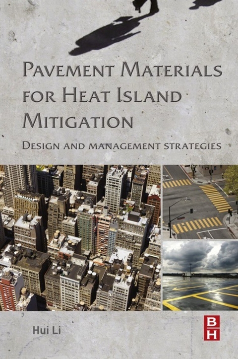 Pavement Materials for Heat Island Mitigation -  Hui Li