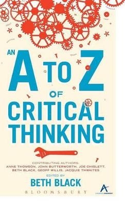 An A to Z of Critical Thinking - 