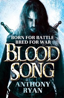 Blood Song - Anthony Ryan