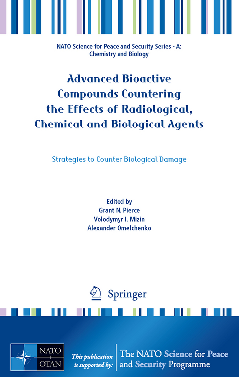 Advanced Bioactive Compounds Countering the Effects of Radiological, Chemical and Biological Agents - 