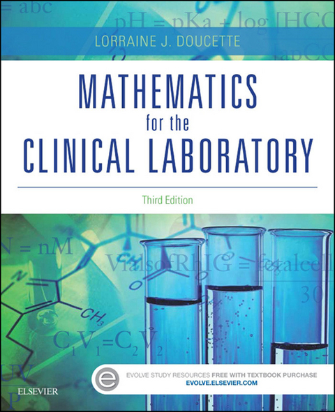 Mathematics for the Clinical Laboratory -  Lorraine J. Doucette