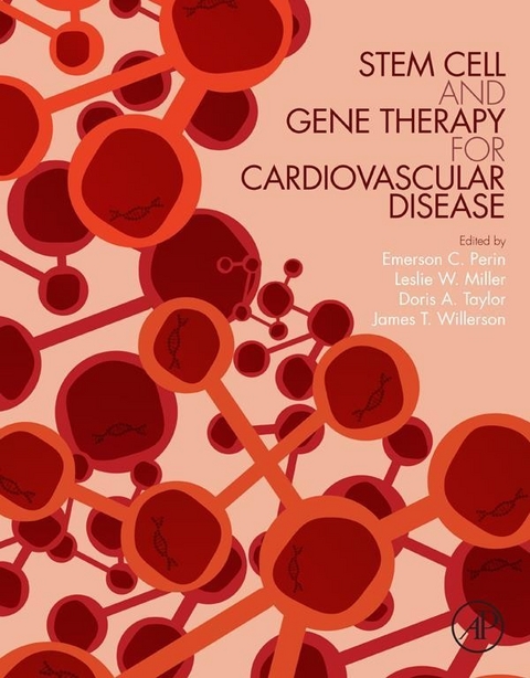 Stem Cell and Gene Therapy for Cardiovascular Disease - 