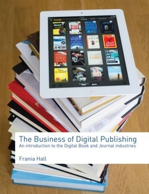 The Business of Digital Publishing - Frania Hall