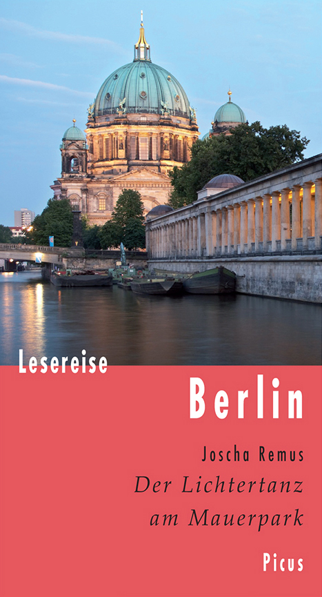 Lesereise Berlin - Joscha Remus