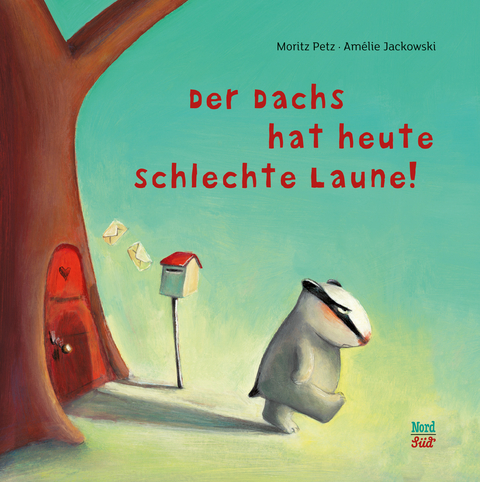 Der Dachs hat heute schlechte Laune - Moritz Petz, Amélie Jackowski