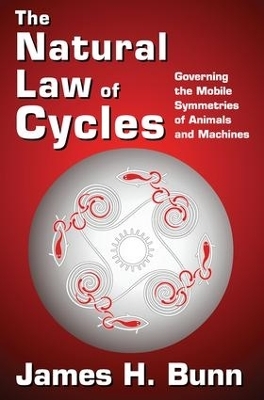 The Natural Law of Cycles - James H. Bunn