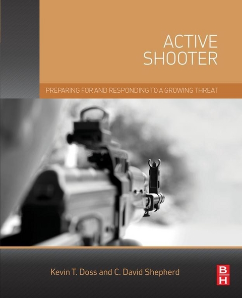 Active Shooter -  Kevin Doss,  Charles Shepherd