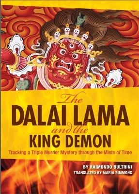 The Dalai Lama and the King Demon - Raimondo Bultrini