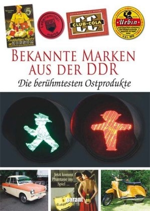 Berühmte Marken aus der DDR