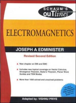 ELECTROMAGNETICS (Schaum's Outline Series) - Joseph Edminister, Vishnu Priye