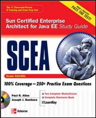 Sun Certified Enterprise Architect for Java EE Study Guide (Exam 310-051) - Paul Allen