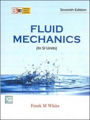 Fluid Mechanics (SIE) - Frank White