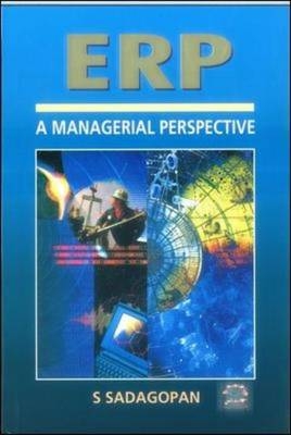 ERP:A Managerial Perspective - S Sadagopan