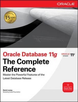 Oracle Database 11g The Complete Reference - Kevin Loney