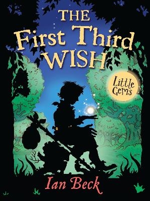 The First Third Wish - Ian Beck