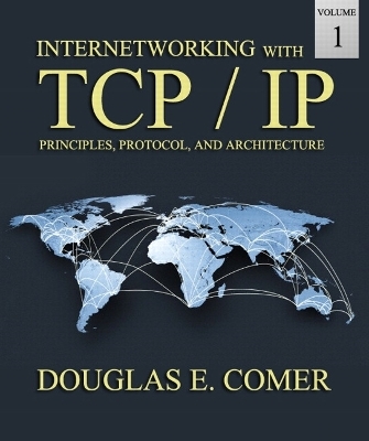 Internetworking with TCP/IP Volume One - Douglas Comer