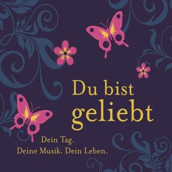 Du bist geliebt, 1 Audio-CD -  Various