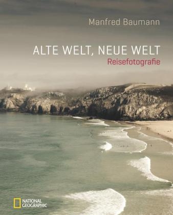 Alte Welt, neue Welt - Manfred Baumann