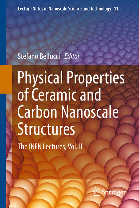 Physical Properties of Ceramic and Carbon Nanoscale Structures - 