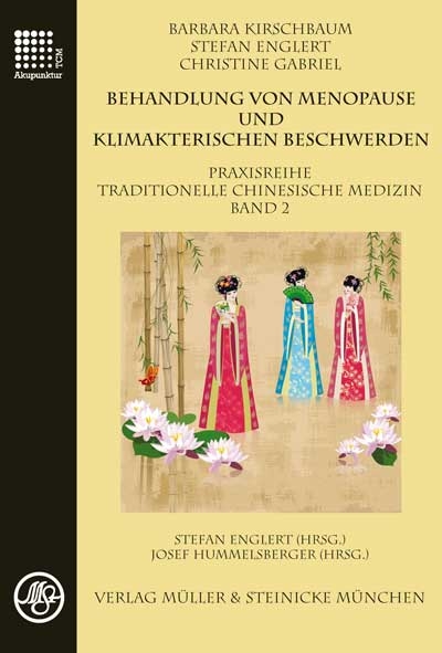 Behandlung von Menopause und klimakterischen Beschwerden - Barbara Kirschbaum, Stefan Englert, Christine Gabriel