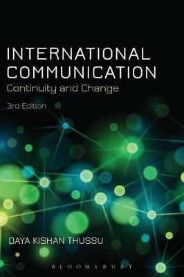 International Communication - Daya Kishan Thussu